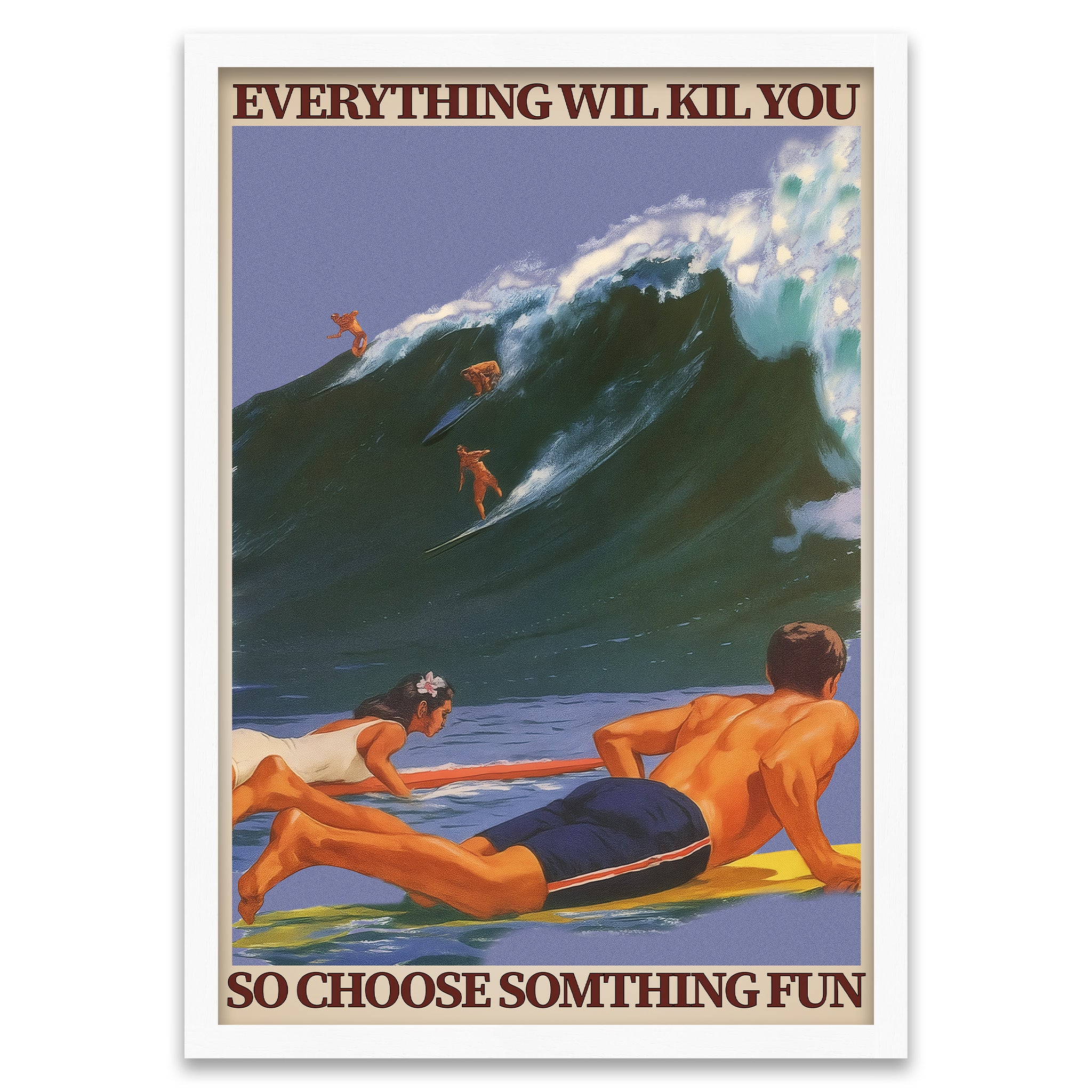 Choose Something Fun - Surfer Welle