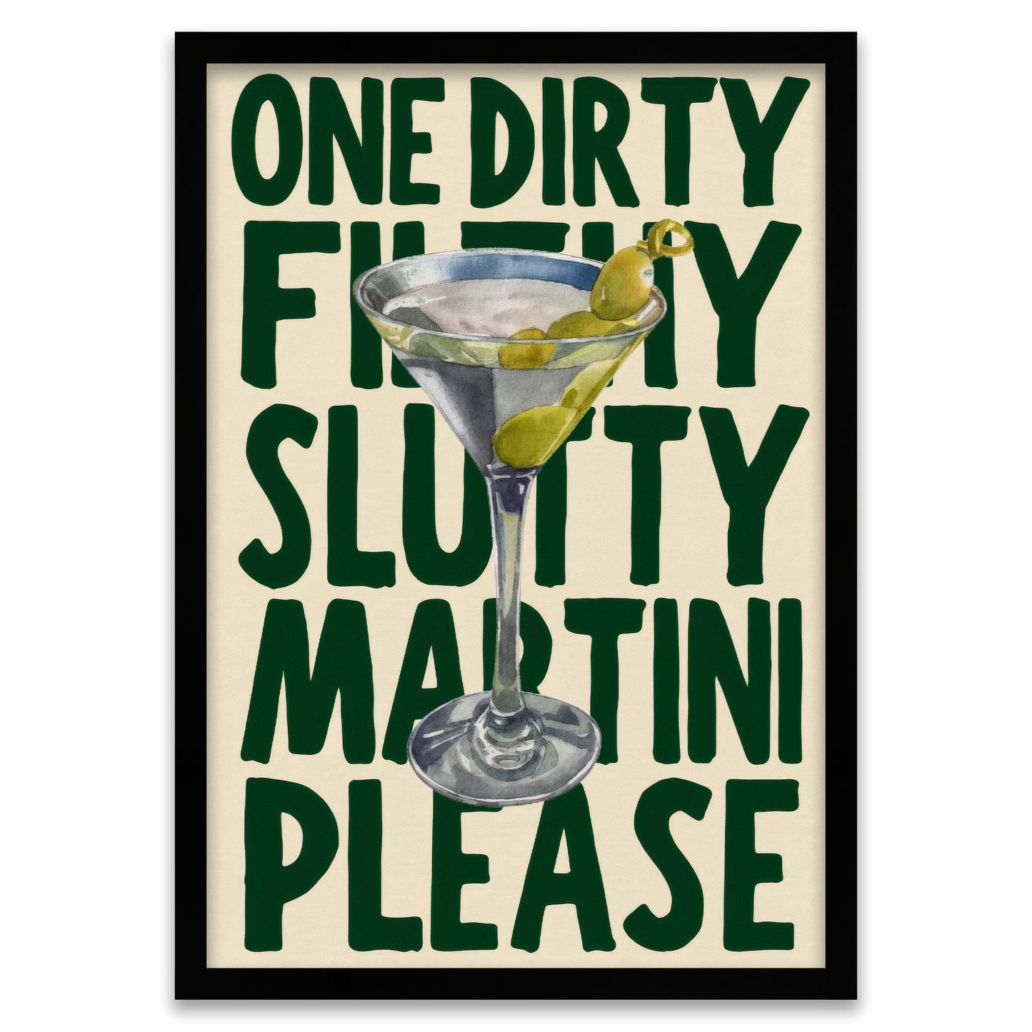 Dirty Martini - Typography Art