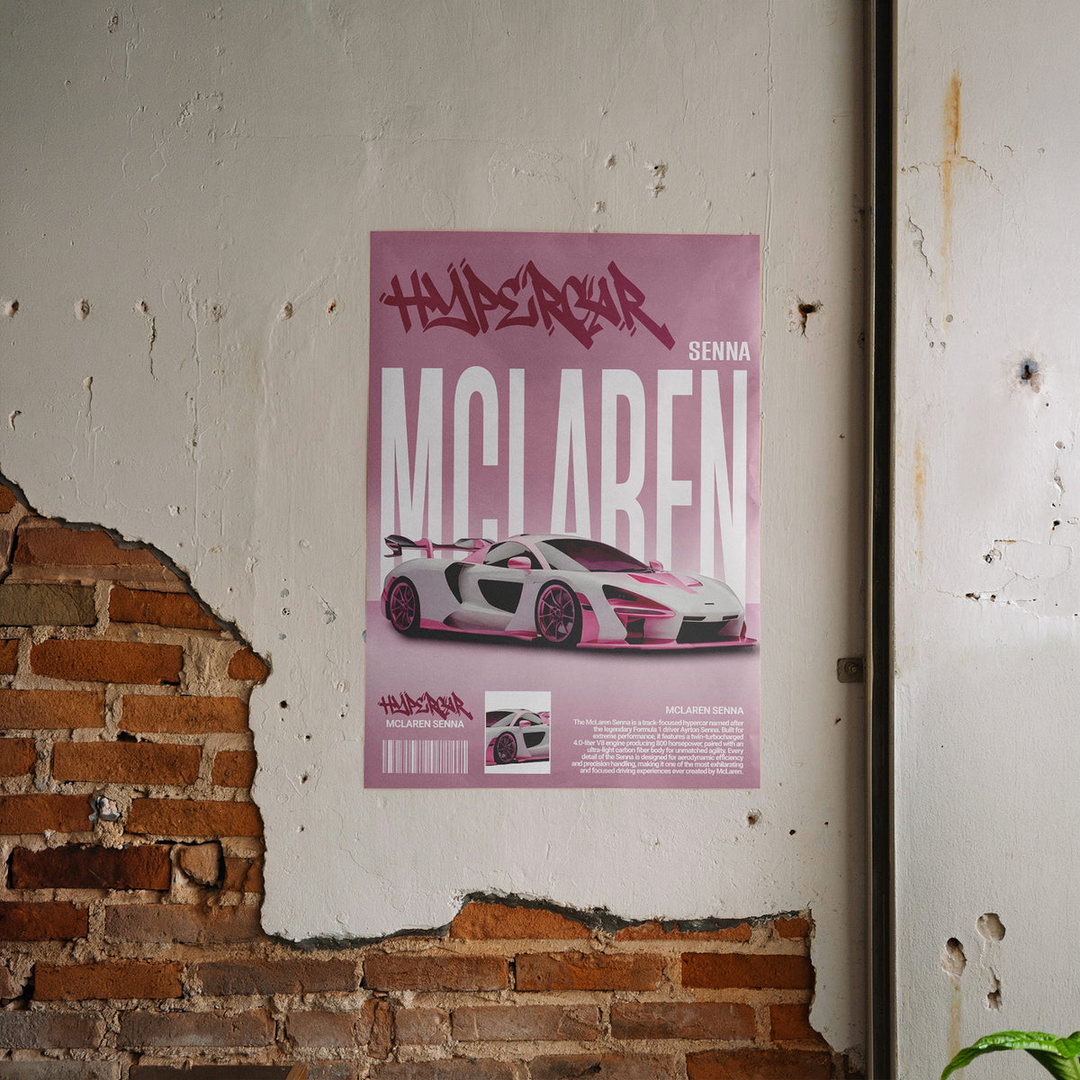 Pink Senna - McLaren Hypercar Legende Poster, gerahmt an einer rauen Verputzwand