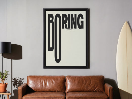 Never Boring - Boring Typography