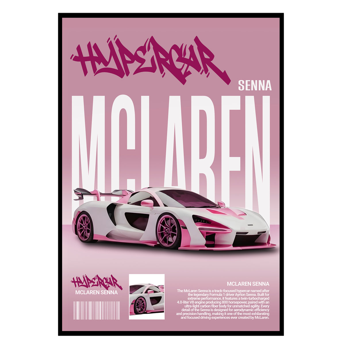 Pink Senna - McLaren Hypercar Legende Poster, Nahaufnahme des Drucks im schmalen schwarzen Rahmen